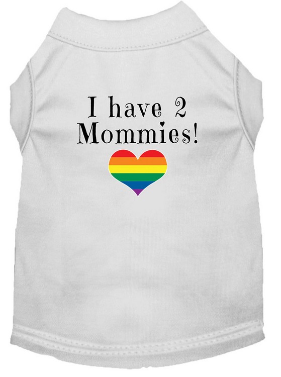 I have 2 Mommies Screen Print Dog Shirt White XS